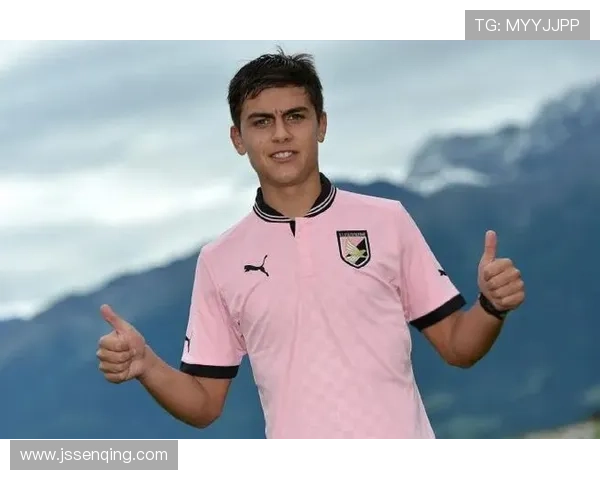 迪巴拉职业生涯轨迹：从巴勒莫到罗马的意甲征程